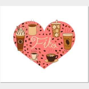 Fika Coffee Heart - Coffee Lovers Heart Posters and Art